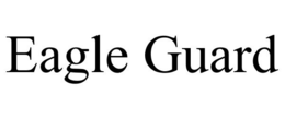 EAGLE GUARD trademark