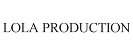 LOLA PRODUCTION trademark