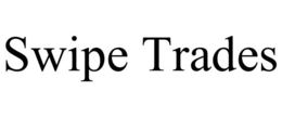 SWIPE TRADES trademark