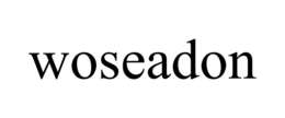 WOSEADON trademark