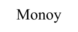 MONOY trademark