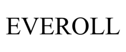 EVEROLL trademark