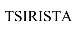TSIRISTA trademark