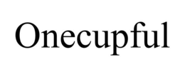 ONECUPFUL trademark