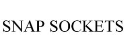 SNAP SOCKETS trademark