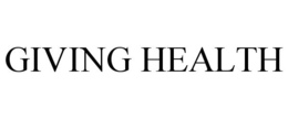 GIVING HEALTH trademark