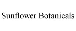 SUNFLOWER BOTANICALS trademark
