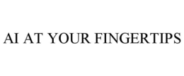 AI AT YOUR FINGERTIPS trademark