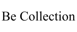 BE COLLECTION trademark