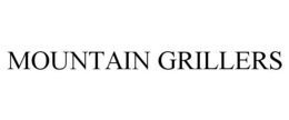 MOUNTAIN GRILLERS trademark