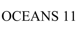 OCEANS 11 trademark