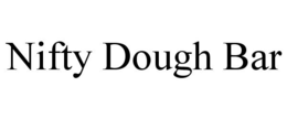 NIFTY DOUGH BAR trademark