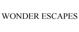 WONDER ESCAPES trademark