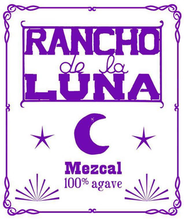 RANCHO DE LA LUNA MEZCAL 100% AGAVE trademark