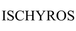 ISCHYROS trademark