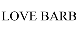 LOVE BARB trademark