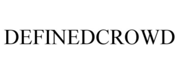 DEFINEDCROWD trademark