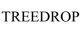 TREEDROP trademark