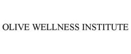 OLIVE WELLNESS INSTITUTE trademark