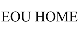 EOU HOME trademark