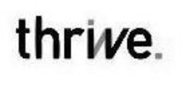 WE THRIVE. trademark