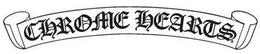 CHROME HEARTS trademark