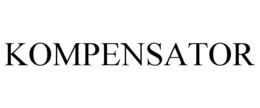 KOMPENSATOR trademark