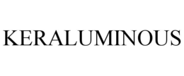 KERALUMINOUS trademark