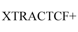 XTRACTCF+ trademark