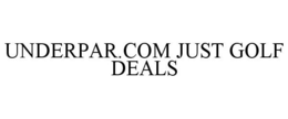 UNDERPAR.COM JUST GOLF DEALS trademark
