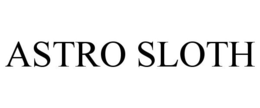 ASTRO SLOTH trademark