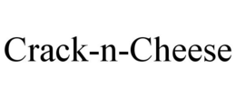 CRACK-N-CHEESE trademark