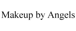 MAKEUP BY ANGELS trademark