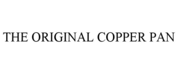 THE ORIGINAL COPPER PAN trademark