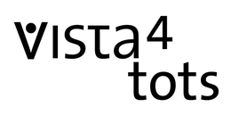 VISTA 4 TOTS trademark