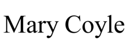 MARY COYLE trademark