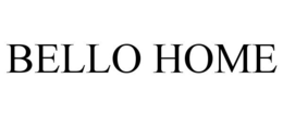 BELLO HOME trademark