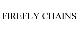 FIREFLY CHAINS trademark