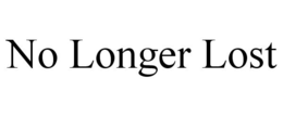 NO LONGER LOST trademark