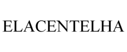 ELACENTELHA trademark