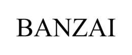 BANZAI trademark