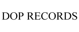 DOP RECORDS trademark