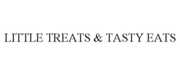 LITTLE TREATS & TASTY EATS trademark