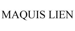 MAQUIS LIEN trademark