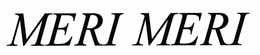 MERI MERI trademark