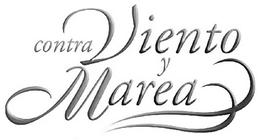 CONTRA VIENTO Y MAREA trademark