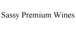 SASSY PREMIUM WINES trademark