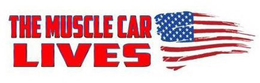 THE MUSCLE CAR LIVES trademark
