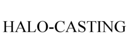 HALO-CASTING trademark