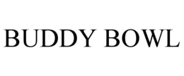 BUDDY BOWL trademark